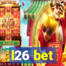 l26 bet